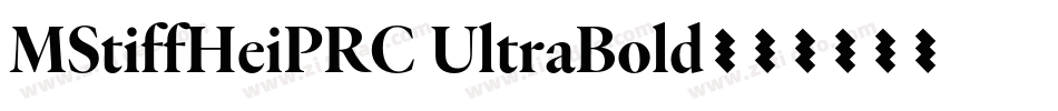 MStiffHeiPRC UltraBold字体转换